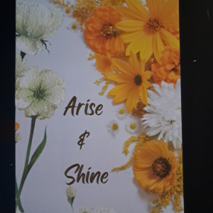 Arise And Shine Journal